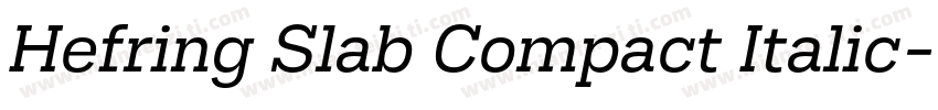 Hefring Slab Compact Italic字体转换